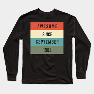 Funny Awesome Since August 1982th Birthday 40 Years Old Long Sleeve T-Shirt